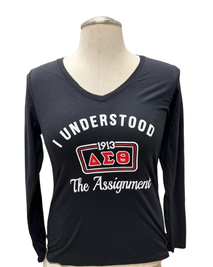 DST I Understood The Assignment Long Sleeve T-Shirt